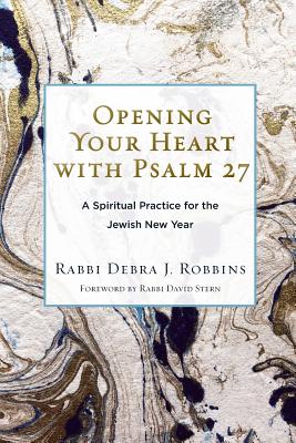 Opening your heart with Psalm 27 book